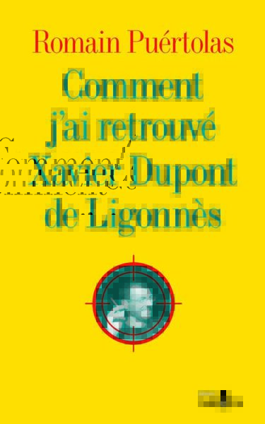 Comment j ai retrouve Xavier Dupont de Ligonnes copie.indd